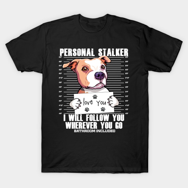 Stalker Pitbull Dog Cartoon T-Shirt by USProudness